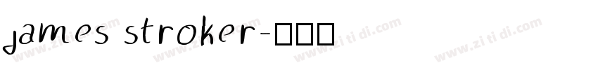 james stroker字体转换